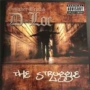 D-Loc - The Struggle mp3