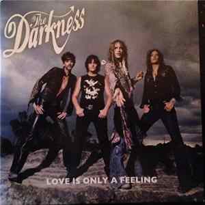 The Darkness - Love Is Only A Feeling mp3