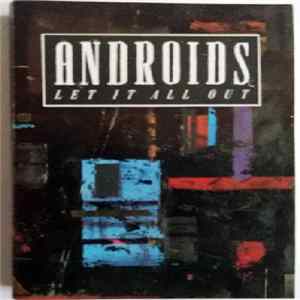 Androids - Let It All Out mp3