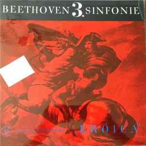 Beethoven - The Philharmonic Promenade Orchestra Of London Conducted By Sir Adrian Boult - Beethoven Sinfonie Nr. 3 In Es-Dur, "Eroica" mp3