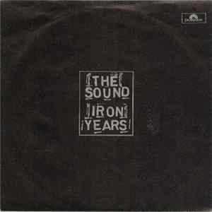 The Sound - Iron Years mp3