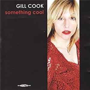 Gill Cook - Something Cool mp3