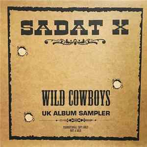 Sadat X - Wild Cowboys UK Album Sampler mp3