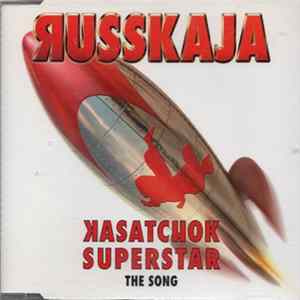Russkaja - Kasatchok Superstar - The Song mp3