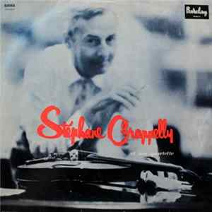 Stéphane Grappelly - Stéphane Grappelly Et Son Quartette mp3