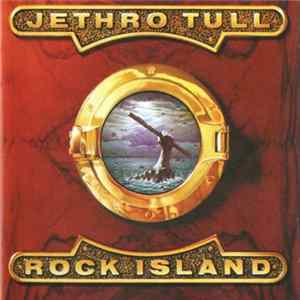 Jethro Tull - Rock Island mp3