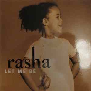 Rasha - Let Me Be mp3