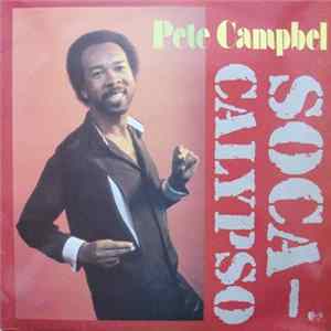 Pete Campbell - Soca - Calypso mp3
