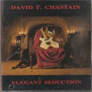 David T. Chastain - Elegant Seduction mp3