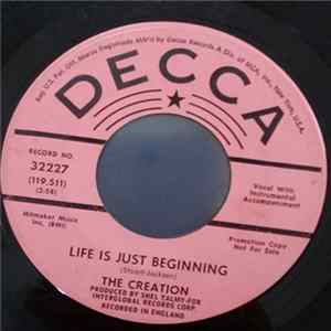 The Creation - Life Is Just Beginning mp3