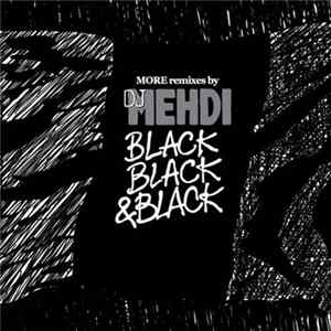 DJ Mehdi - Black Black & Black mp3