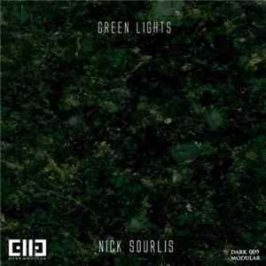 Nick Sourlis - Green Lights mp3