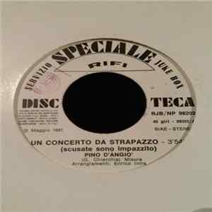 Pino D'Angiò / Fausto Leali - Un Concerto Da Strapazzo / Canzone Facile mp3