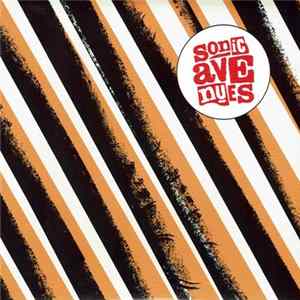 Sonic Avenues - Sonic Avenues mp3