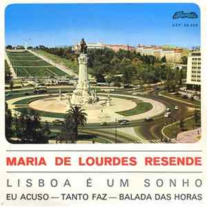 Maria De Lourdes Resende - Lisboa É Um Sonho mp3