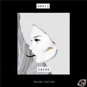 Arkii - Cache (Deluxe) mp3