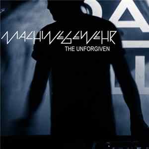 Machinegewehr - The Unforgiven mp3