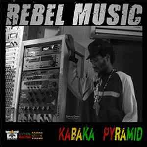 Kabaka Pyramid - Rebel Music mp3
