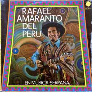 Rafael Amaranto - En Musica Serrana mp3