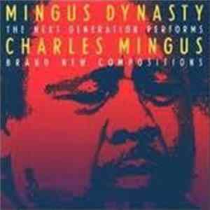 Mingus Dynasty - The Next Generation mp3