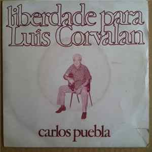 Carlos Puebla - Liberdade Para Luís Corvalan mp3
