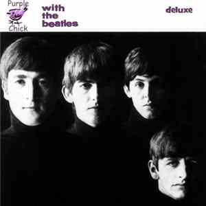 The Beatles - With The Beatles Deluxe Edition Vol. One mp3