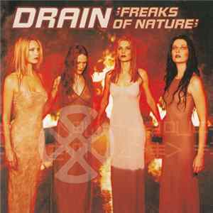 Drain - Freaks Of Nature mp3