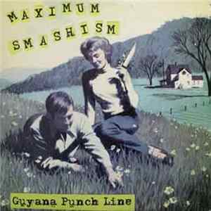 Guyana Punch Line - Maximum Smashism mp3