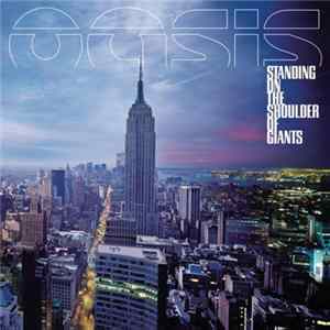Oasis - Standing On The Shoulder Of Giants mp3