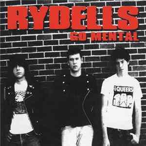 Rydells - Go Mental mp3