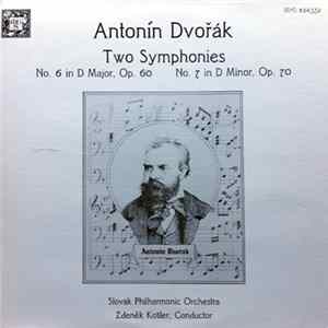 Antonín Dvořák, Slovak Philharmonic Orchestra, Zdeněk Košler - Two Symphonies mp3