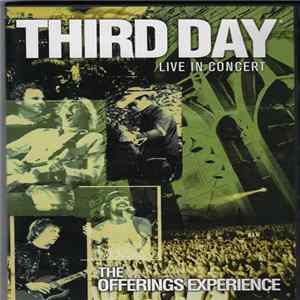 Third Day - The Offerings Experience mp3