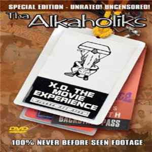 Tha Alkaholiks - X.O. The Movie Experience mp3