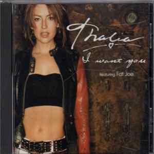 Thalía Featuring Fat Joe - I Want You mp3