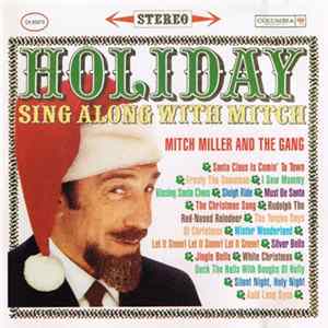 Mitch Miller And The Gang - Holiday Sing Along With Mitch mp3