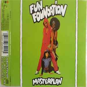 Fun Foundation - Masterplan mp3
