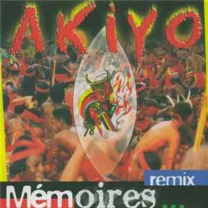 Akiyo - Mémoires - Remix mp3