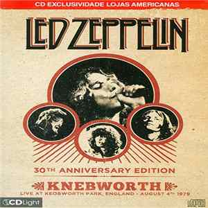 Led Zeppelin - Live At Knebworth Park. England - August 4th 1979 - 30th Anniversary Edition mp3