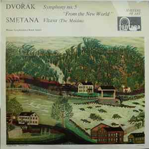 Dvořák, Smetana, Wiener Symphoniker / Karel Ančerl - Symphony No. 5 "From The New World" / Vltava (The Moldau) mp3