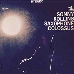Sonny Rollins - Saxophone Colossus mp3