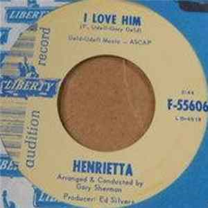 Henrietta - We'll Work It Out / I Love Him mp3