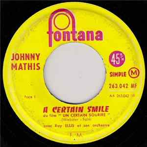 Johnny Mathis Avec Ray Ellis Et Son Orchestre - A Certain Smile mp3