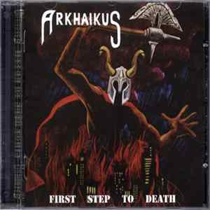 Arkhaikus - First Step To Death mp3