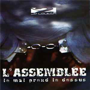 L'Assemblée - Le Mal Prend Le Dessus mp3