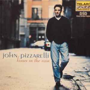 John Pizzarelli - Kisses In The Rain mp3