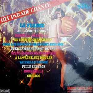Mario Cavallero Son Orchestre Et Ses Chanteurs - Hit Parade Chante - Pop Hits - Vol. 23 mp3