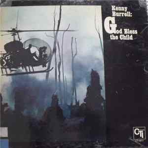 Kenny Burrell - God Bless The Child mp3