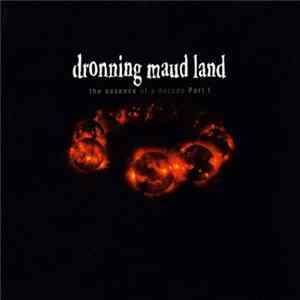 Dronning Maud Land - The Essence Of A Decade [Part I] mp3