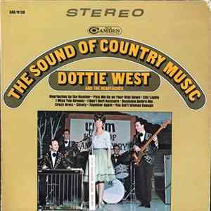 Dottie West And The Heartaches - The Sound Of Country Music mp3