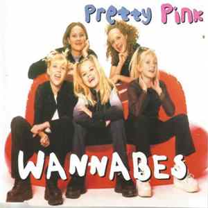 Pretty Pink - Wannabes mp3